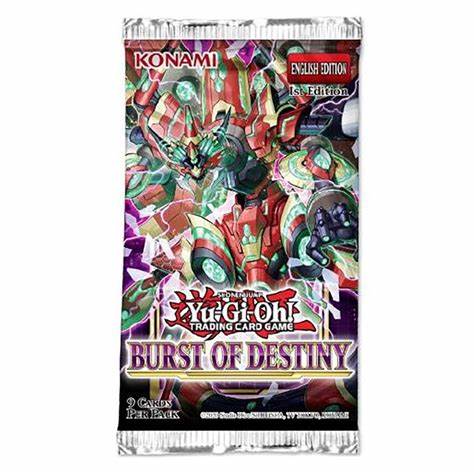Yugioh Burst of Destiny 1st Edition Booster Pack